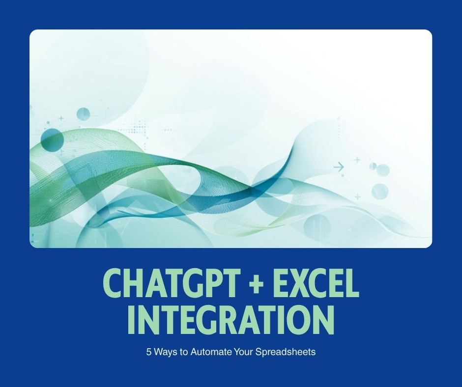 ChatGPT and Excel automation - 5 ways to automate spreadsheet workflows