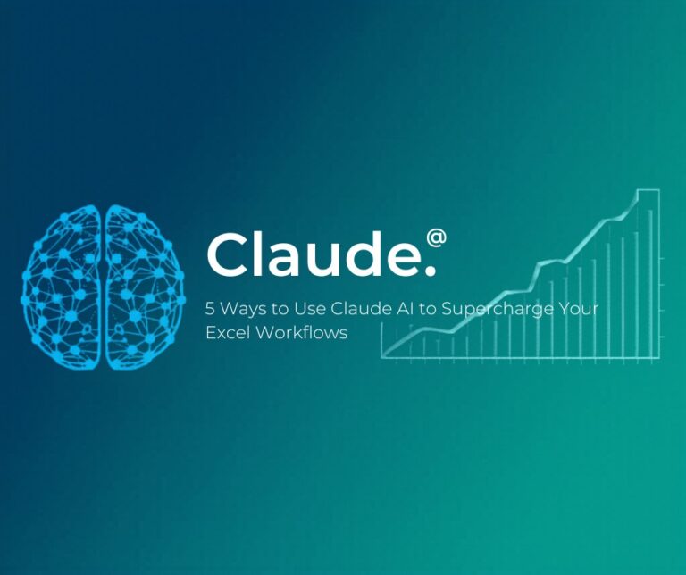 5 Ways to Use Claude AI to Supercharge Your Excel Workflows