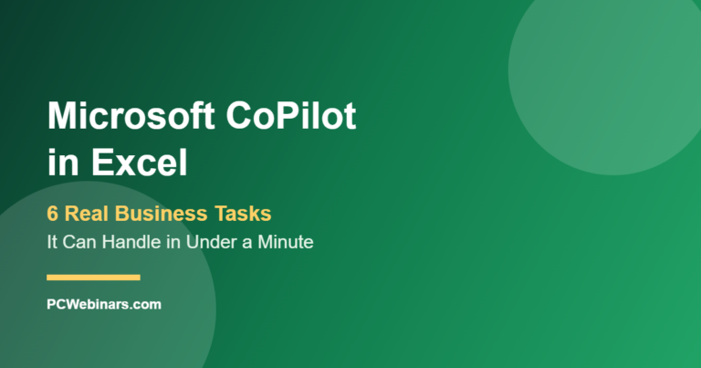 Microsoft CoPilot in Excel - 6 Real Business Tasks It Can Handle in Under a Minute