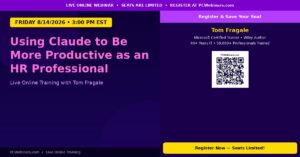 Using Claude to Be More Productive as an HR Professional – 8/14/2026