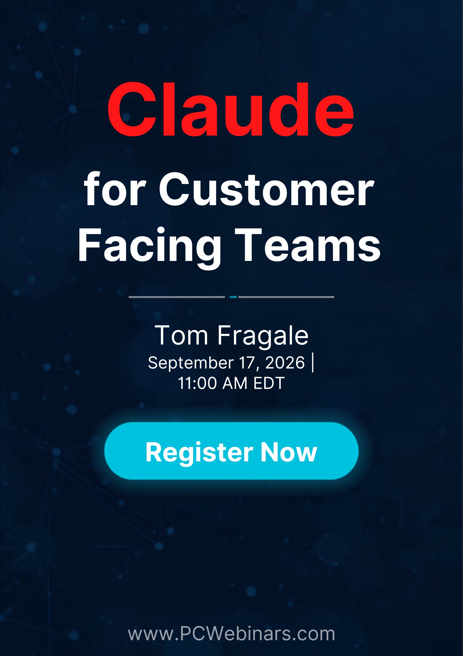Claude for Customer Facing Teams - PCWebinars.com
