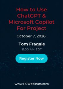 How to Use ChatGPT & Microsoft Copilot For Project Management – 10/7/2026