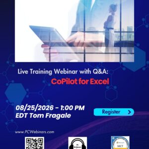CoPilot for Excel live webinar with Tom Fragale, August 25 2026, 1:00 PM EDT