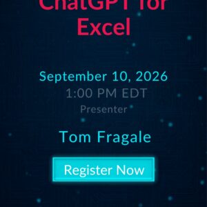 ChatGPT for Excel live webinar with Tom Fragale on September 10, 2026 at 1:00 PM EDT