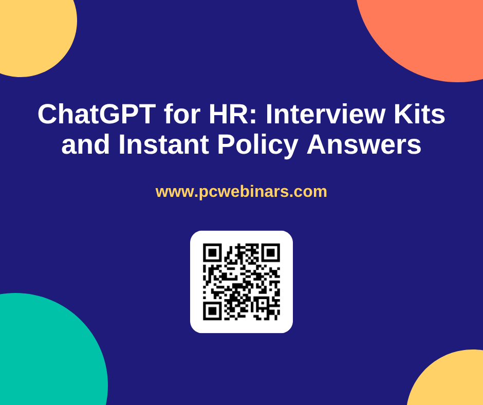 ChatGPT for HR: Interview Kits and Instant Policy Answers - PC Webinars blog post