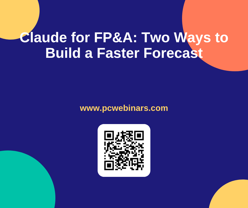 Claude for FP&A: Two Ways to Build a Faster Forecast - PC Webinars blog post