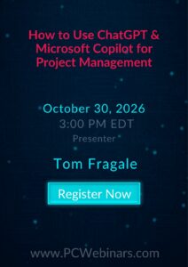 How to Use ChatGPT & Microsoft Copilot for Project Management – 10/30/2026