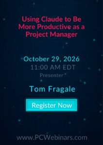 Using Claude to Be More Productive as a Project Manager – 10/29/2026